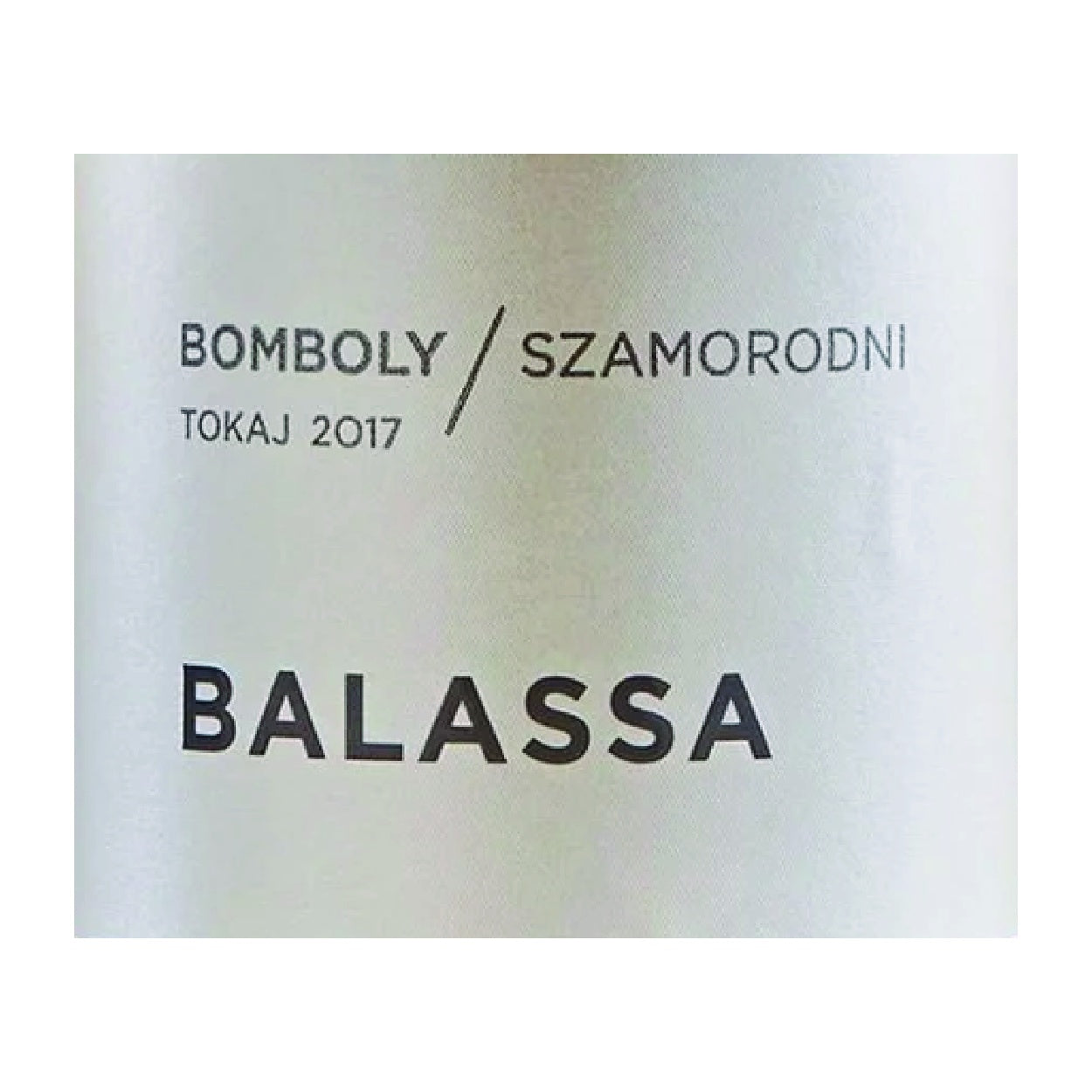 Balassa Tokaji Szamorodni Bomboly 2017