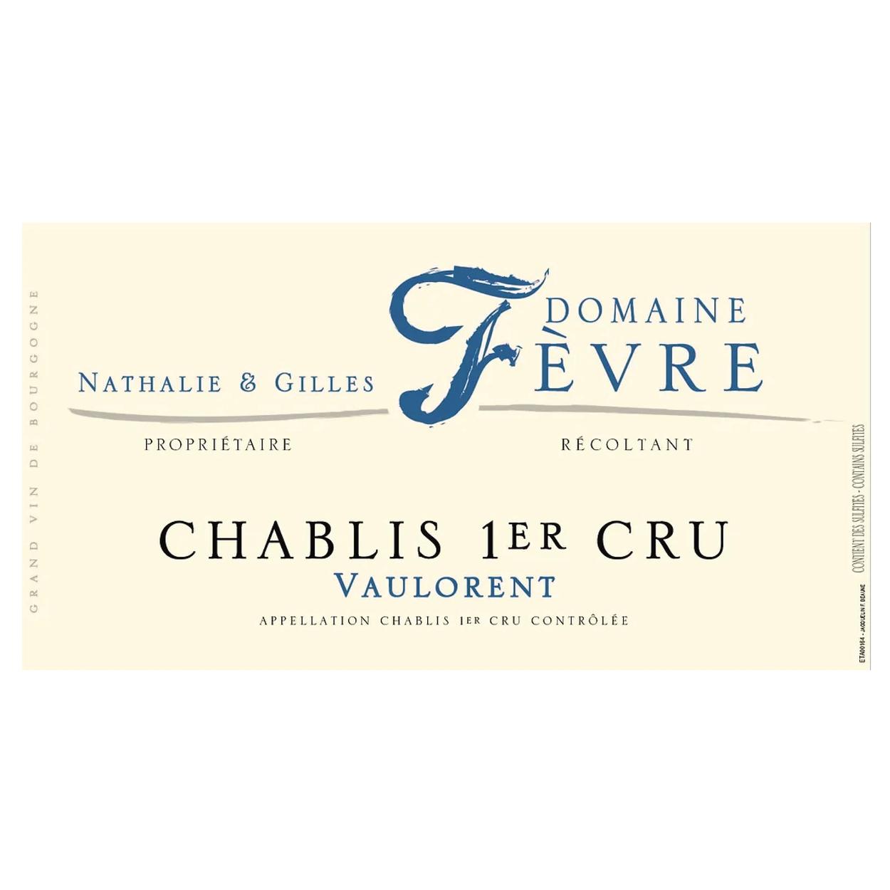 Domaine Nathalie et Gilles Fevre Chablis 1er Cru 'Vaulorent' 2022